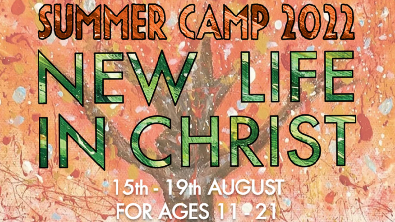 new life in christ summer camp